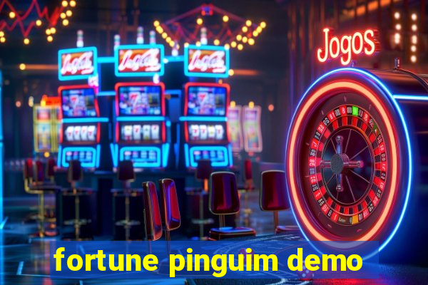 fortune pinguim demo